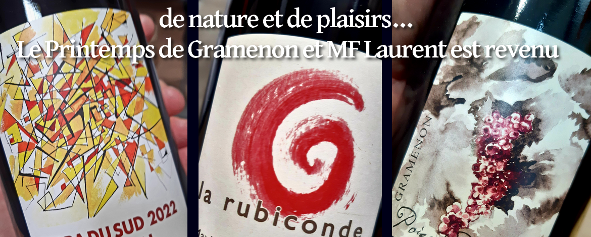 Domaine Gramenon et MF Laurent